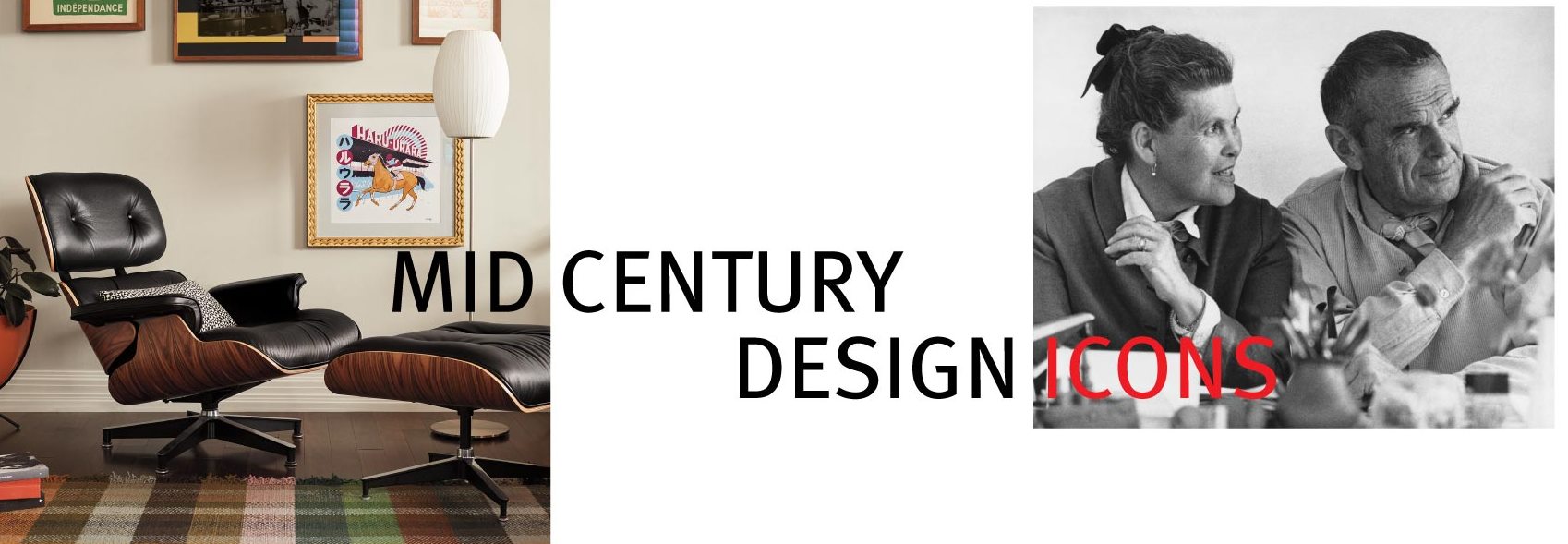 Mid Century design icons Charles and Ray Eames